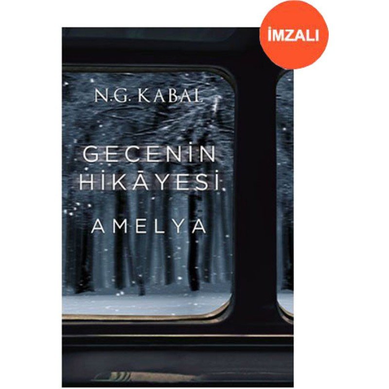 Gecenin Hikayesi - Amelya (Ciltli - İmzalı) Gecenin Hikayesi - Amelya (Ciltli - İmzalı)