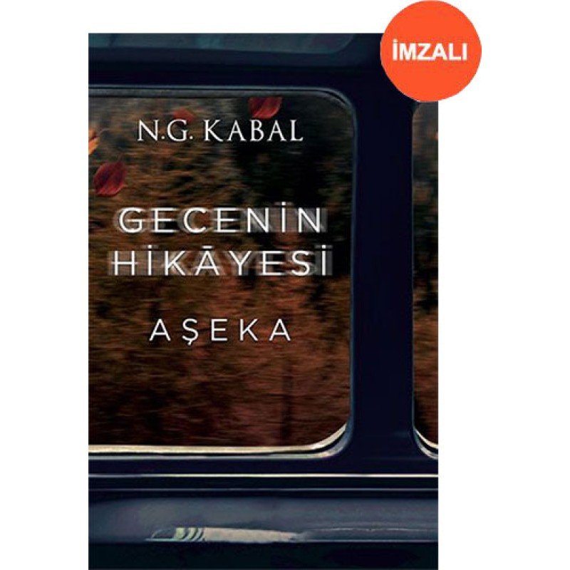 Gecenin Hikayesi - Aşeka (Ciltli - İmzalı)