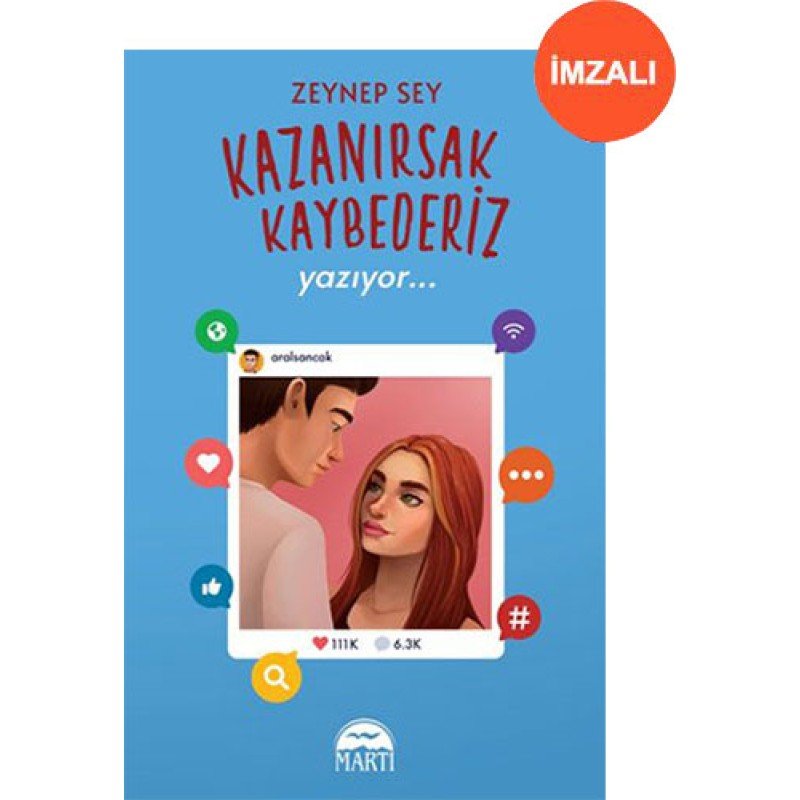 Kazanırsak Kaybederiz 2 - Yazıyor (İmzalı) Kazanırsak Kaybederiz 2 - Yazıyor (İmzalı)