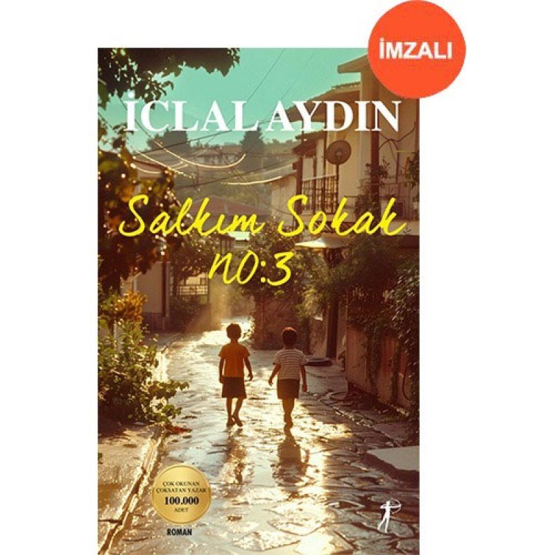 Salkım Sokak No: 3 (İmzalı) Salkım Sokak No: 3 (İmzalı)