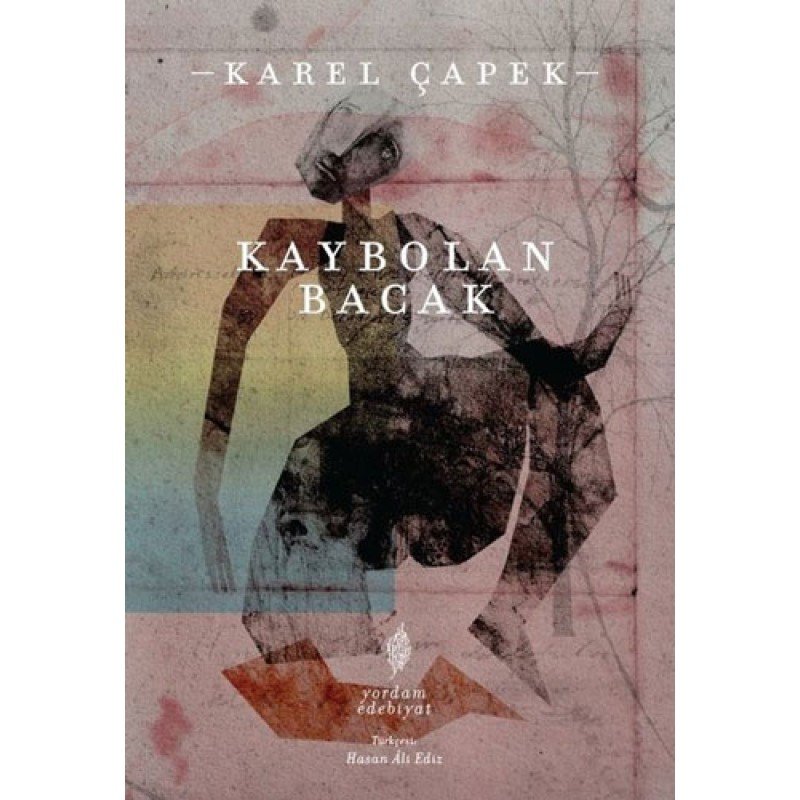 Kaybolan Bacak Kaybolan Bacak