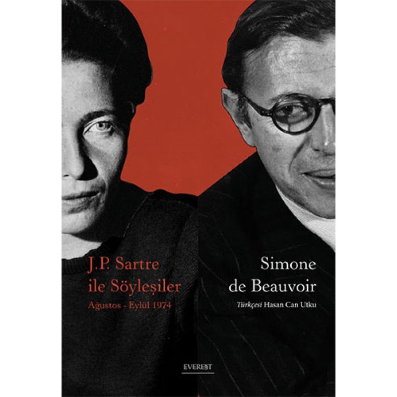 J. P. Sartre İle Söyleşiler J. P. Sartre İle Söyleşiler