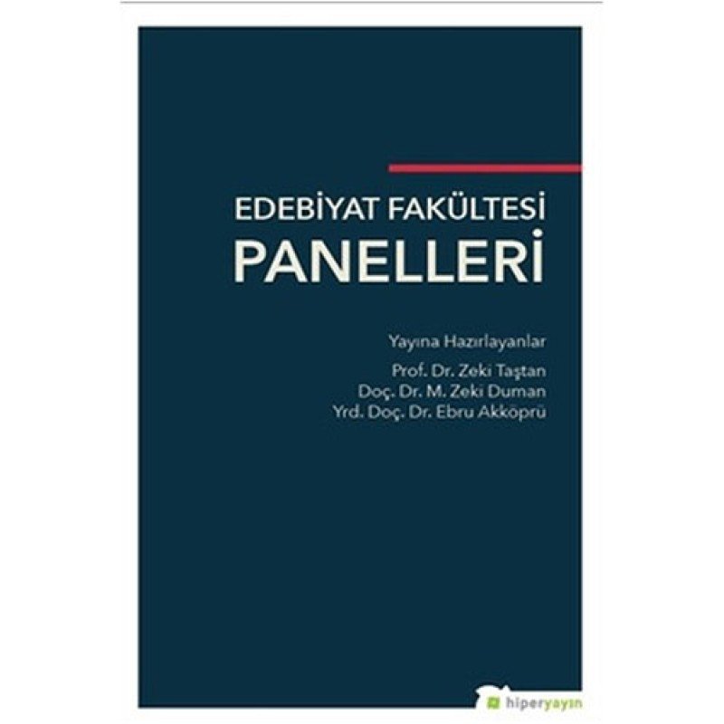 Edebiyat Fakültesi Panelleri Edebiyat Fakültesi Panelleri