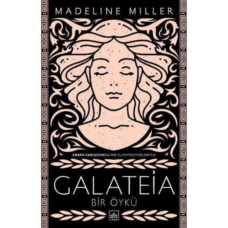 Galateia: Bir Öykü Galateia: Bir Öykü