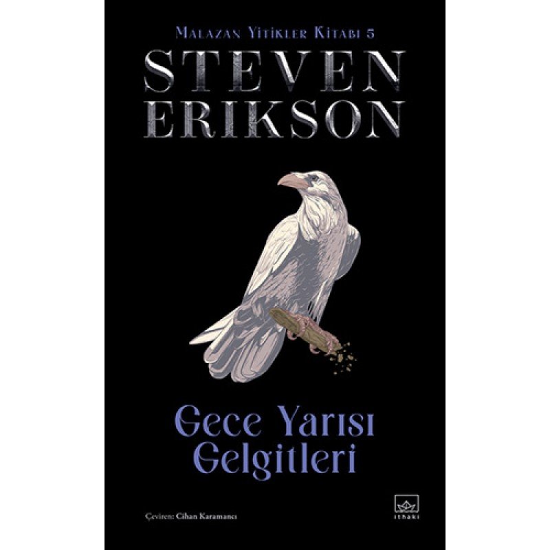 Malazan Yitikler Kitabı 5 - Gece Yarısı Gelgitleri (Ciltli) Malazan Yitikler Kitabı 5 - Gece Yarısı Gelgitleri (Ciltli)