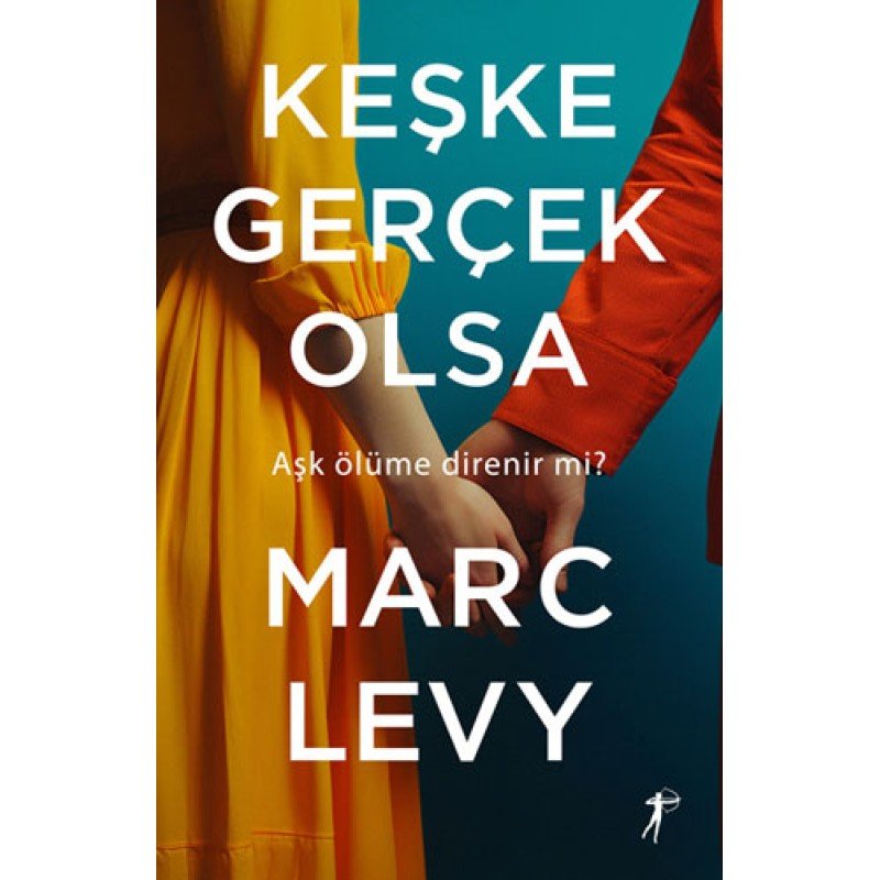 Keşke Gerçek Olsa