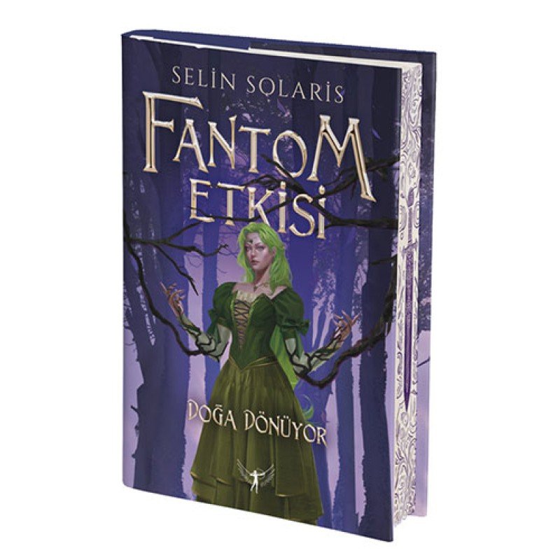 Fantom Etkisi - Doğa Dönüyor (Ciltli)