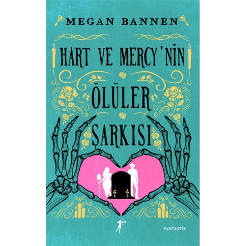 Hart Ve Mercy’Nin Ölüler Şarkısı Hart Ve Mercy’Nin Ölüler Şarkısı