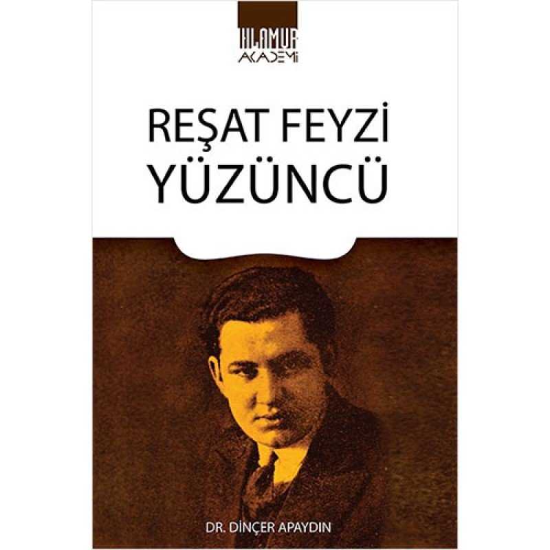 Reşat Feyzi Yüzüncü Reşat Feyzi Yüzüncü