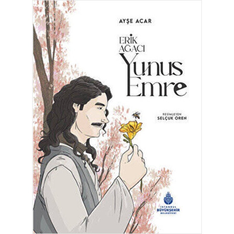 Erik Ağacı - Yunus Emre (Ciltli) Erik Ağacı - Yunus Emre (Ciltli)