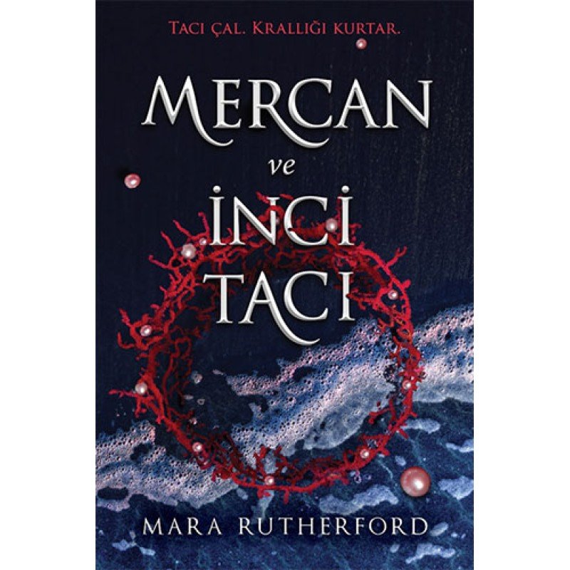 Mercan Ve İnci Tacı Mercan Ve İnci Tacı