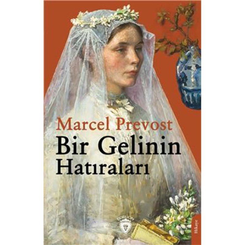 Bir Gelinin Hatıraları Bir Gelinin Hatıraları