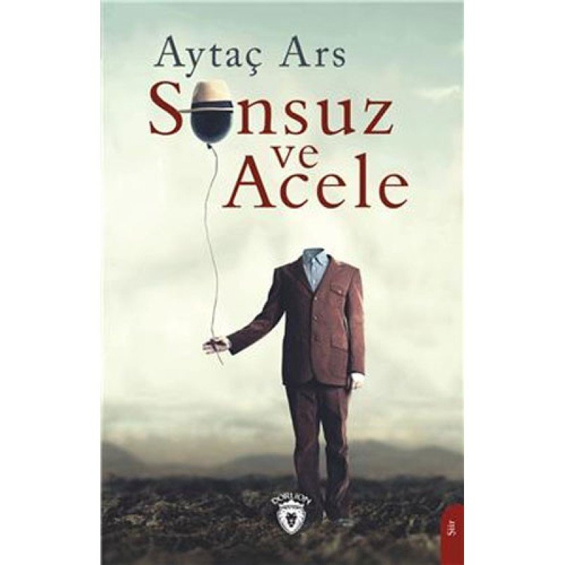 Sonsuz Ve Acele Sonsuz Ve Acele