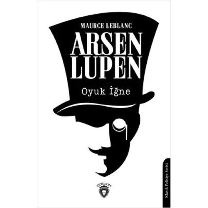 Arsen Lupen - Oyuk İğne Arsen Lupen - Oyuk İğne