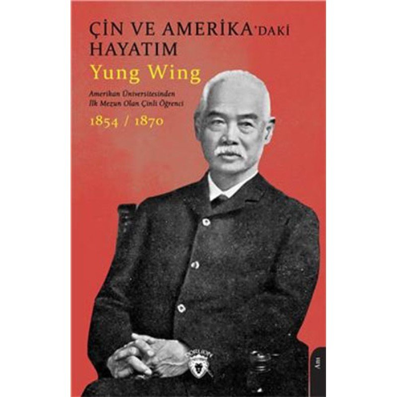 Çin Ve Amerika'Daki Hayatım