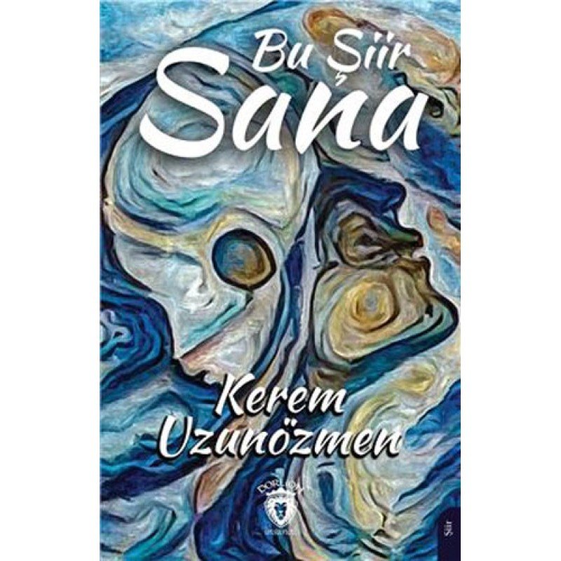 Bu Şiir Sana Bu Şiir Sana