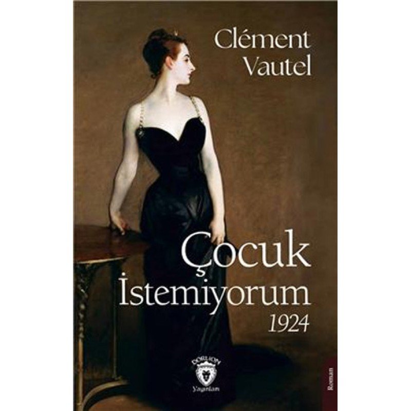 Çocuk İstemiyorum 1924 Çocuk İstemiyorum 1924