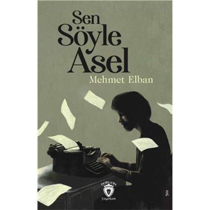 Sen Söyle Asel Sen Söyle Asel