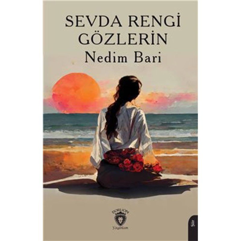 Sevda Rengi Gözlerin Sevda Rengi Gözlerin