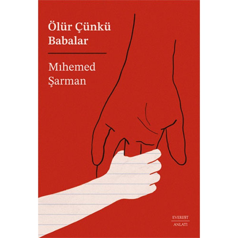 Ölür Çünkü Babalar Ölür Çünkü Babalar