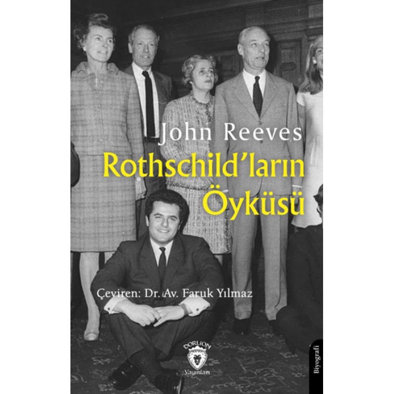 Rothschild’Ların Öyküsü Rothschild’Ların Öyküsü