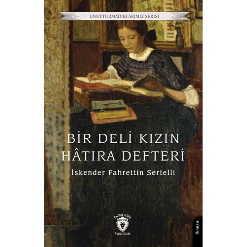 Bir Deli Kızın Hâtıra Defteri Bir Deli Kızın Hâtıra Defteri