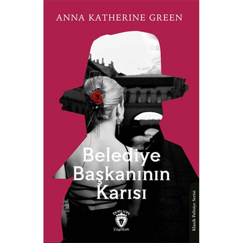 Belediye Başkanının Karısı Belediye Başkanının Karısı