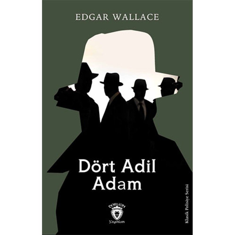 Dört Adil Adam Dört Adil Adam
