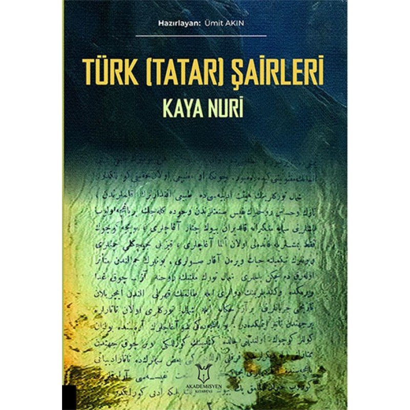 Türk (Tatar) Şairleri Türk (Tatar) Şairleri
