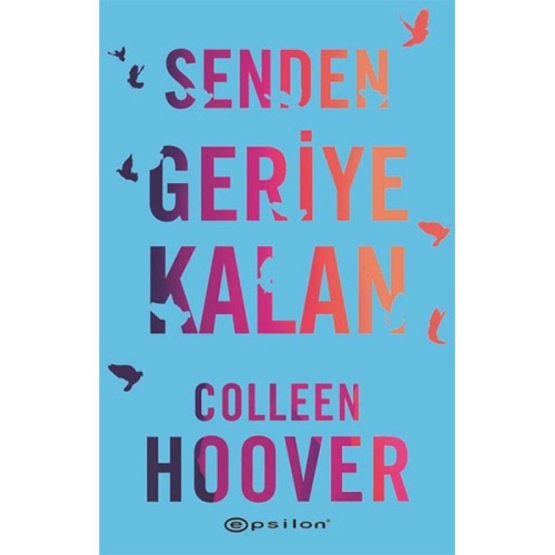 Senden Geriye Kalan Senden Geriye Kalan