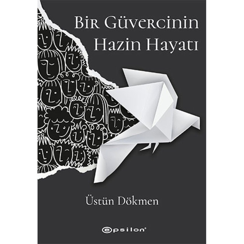 Bir Güvercinin Hazin Hayatı Bir Güvercinin Hazin Hayatı