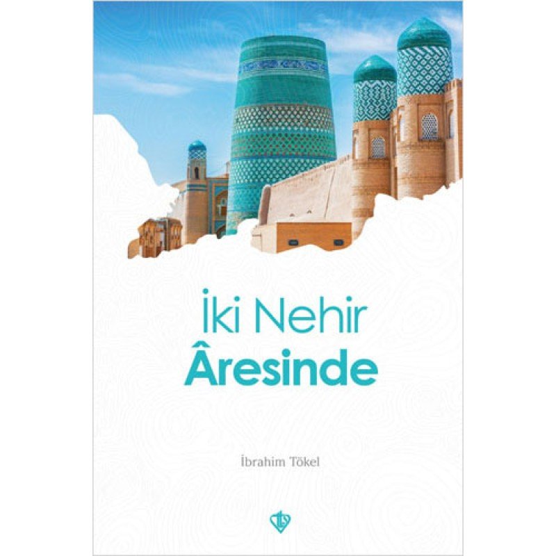 İki Nehir Âresinde İki Nehir Âresinde