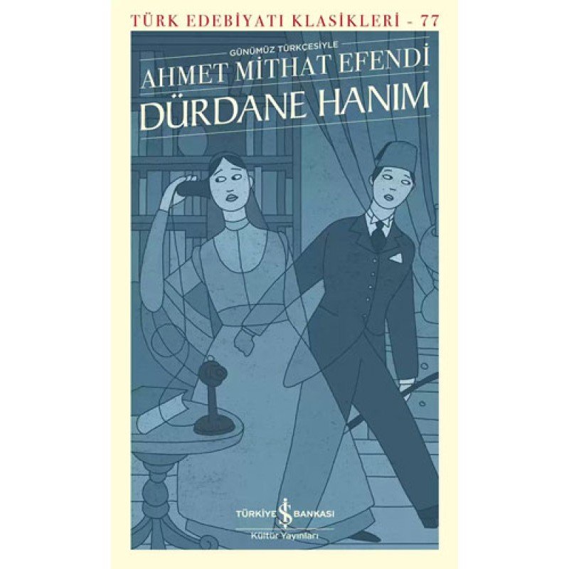 Dürdane Hanım Dürdane Hanım