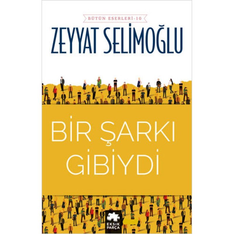 Bir Şarkı Gibiydi Bir Şarkı Gibiydi