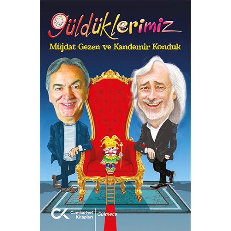 Güldüklerimiz Güldüklerimiz