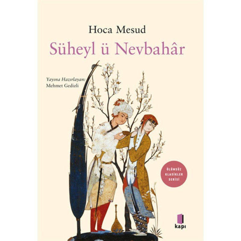 Süheyl Ü Nevbahâr Süheyl Ü Nevbahâr