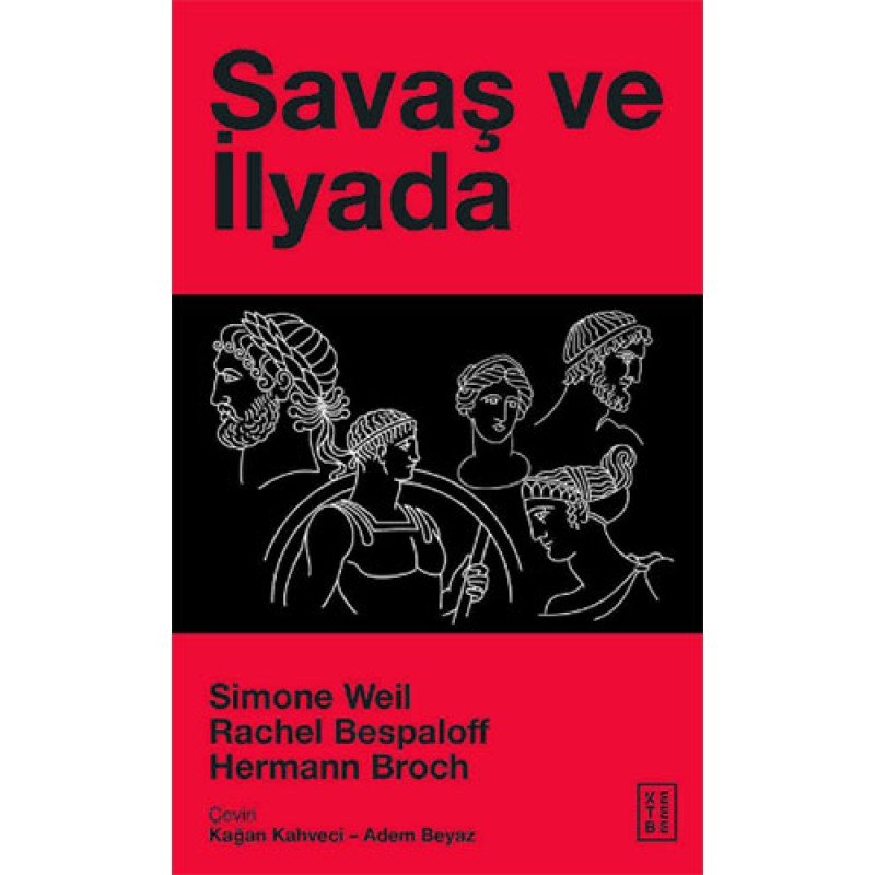 Savaş Ve İlyada Savaş Ve İlyada