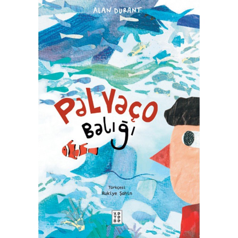 Palyaço Balığı Palyaço Balığı