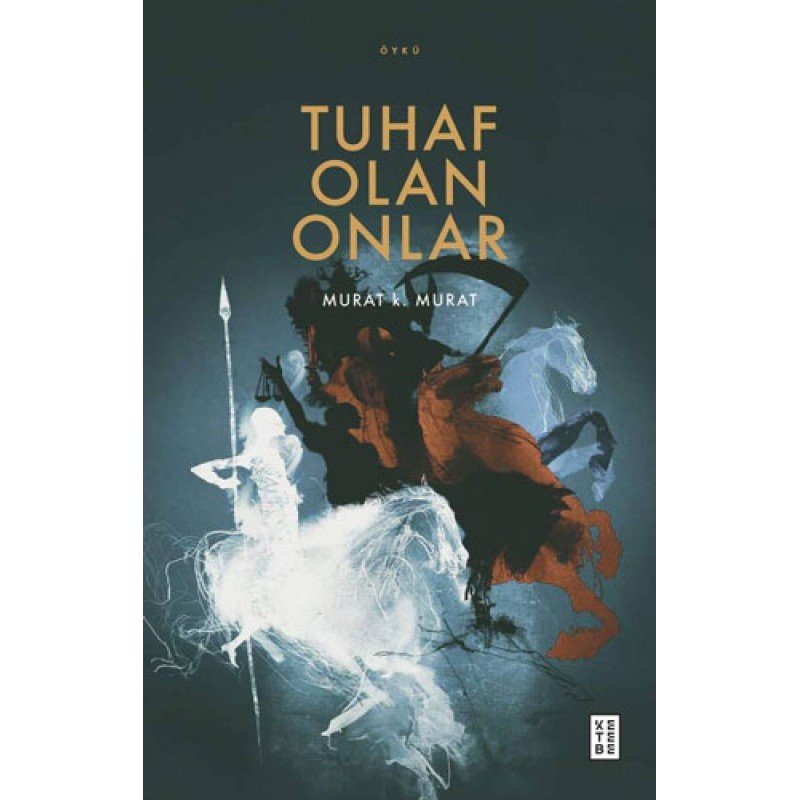 Tuhaf Olan Onlar Tuhaf Olan Onlar