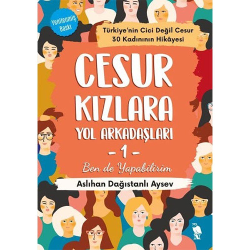 Cesur Kızlara Yol Arkadaşları 1 - Ben De Yapabilirim Cesur Kızlara Yol Arkadaşları 1 - Ben De Yapabilirim