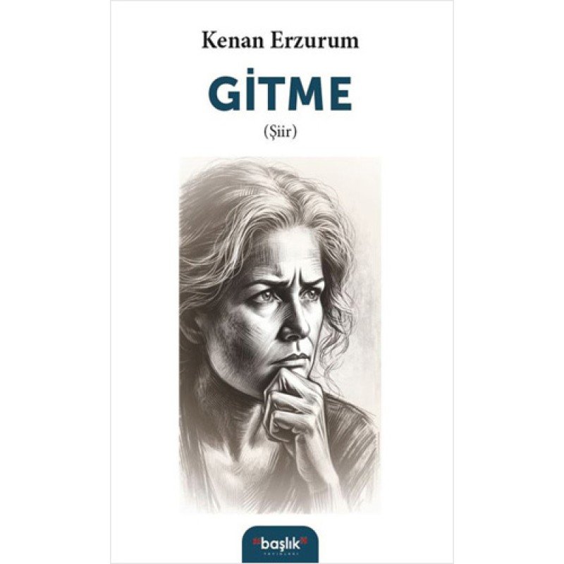 Gitme Gitme