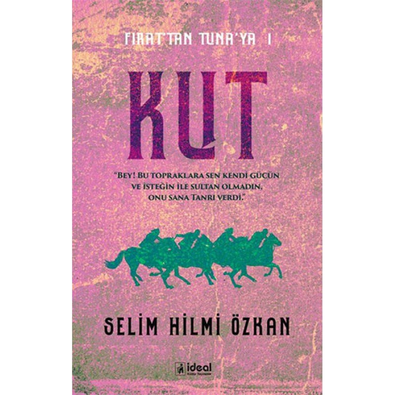 Fırat'Tan Tuna'Ya 1 - Kut