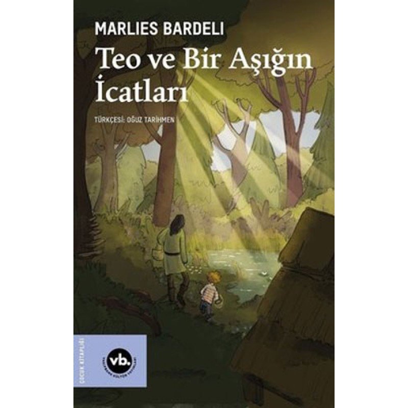 Teo Ve Bir Aşığın İcatları