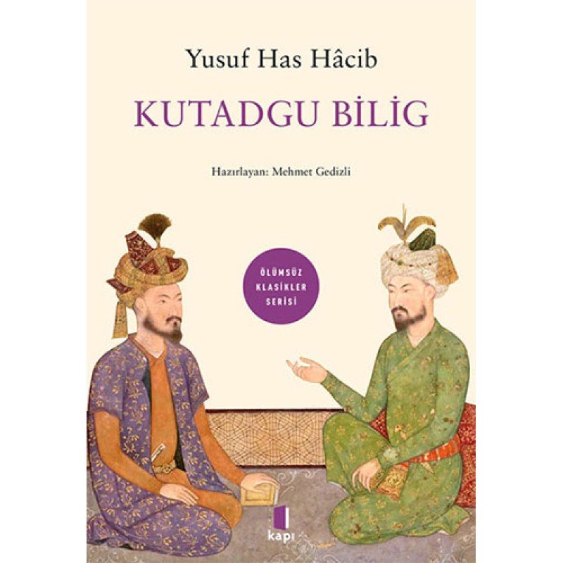Kutadgu Bilig Kutadgu Bilig