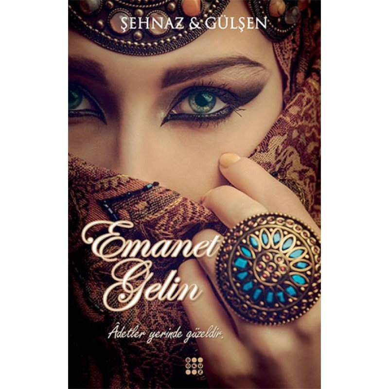 Emanet Gelin (Ciltli) Emanet Gelin (Ciltli)