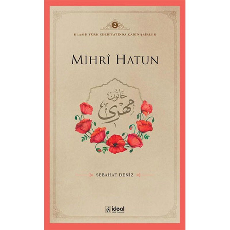 Mihrȋ Hatun Mihrȋ Hatun