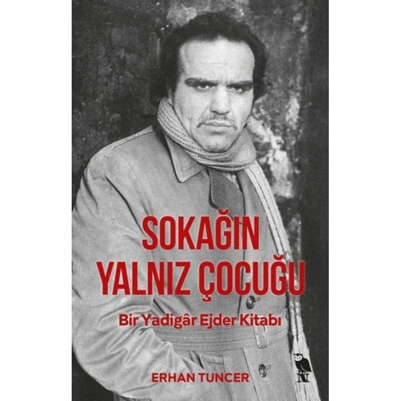 Sokağın Yalnız Çocuğu Sokağın Yalnız Çocuğu