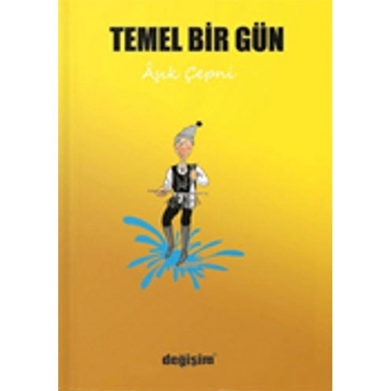 Temel Bir Gün Temel Bir Gün