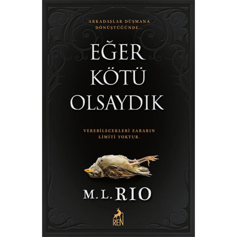 Eğer Kötü Olsaydık Eğer Kötü Olsaydık