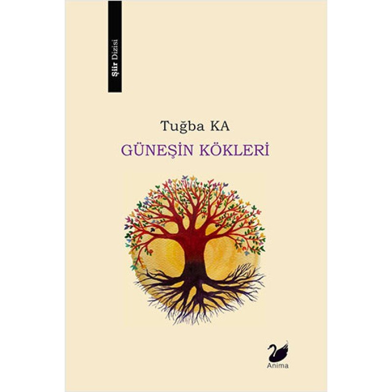 Güneşin Kökleri Güneşin Kökleri